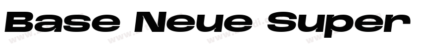Base Neue Super Exp ExtBd字体转换